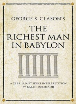 The Richest Man in Babylon By George S. Clason